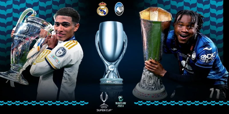 Kèo Siêu Cúp Châu Âu Bongvip